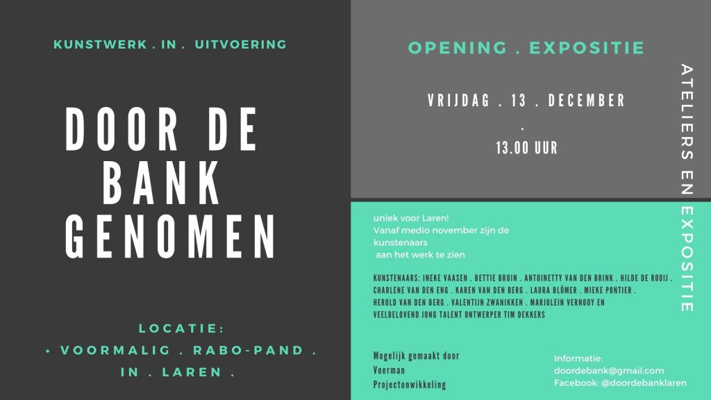 Ontwerp voor expositie Door de bank genomen, exposities en ateliers in het voormalige RABO-pand in Laren